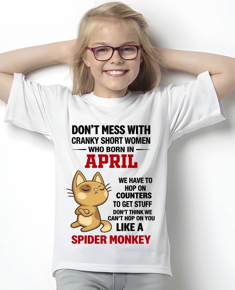 APRIL SHIRT, DON'T MESS WITH SHORT LADY - FMA SNOW04 (SKU2603-310-04)