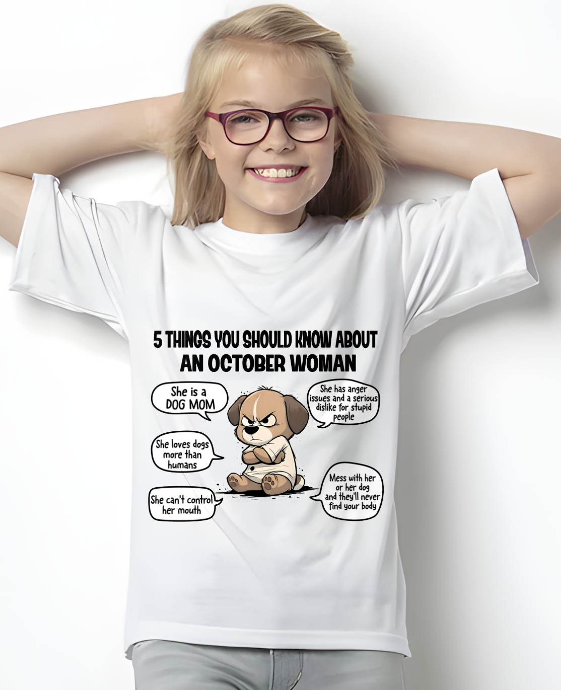 OCTOBER SHIRT, 5 THINGS YOU SHOULD KNOW ABOUT THIS WOMAN - SNOW10 (SKU2604-311-10)