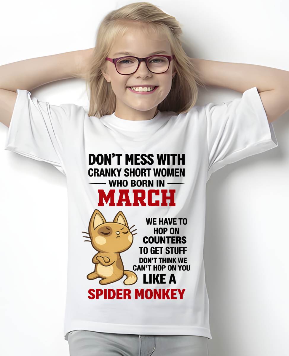MARCH SHIRT, DON'T MESS WITH SHORT LADY - FMA SNOW03 (SKU2603-310-03)