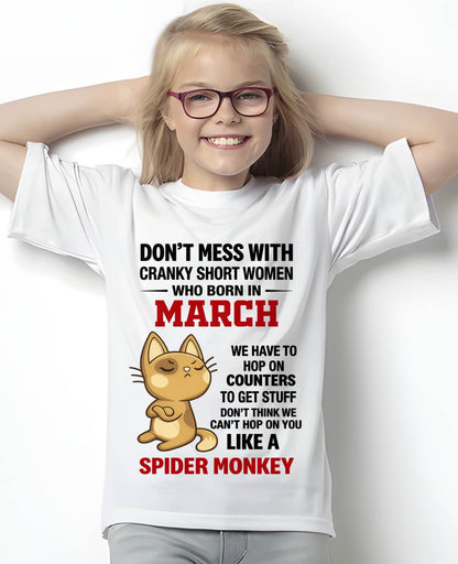 MARCH SHIRT, DON'T MESS WITH SHORT LADY - FMA SNOW03 (SKU2603-310-03)
