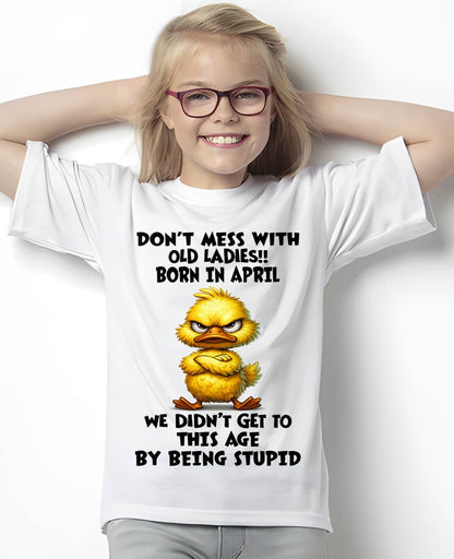 APRIL SHIRT, DON'T MESS WITH OLD LADIES - SNOW04 (SKU2606-18-04)