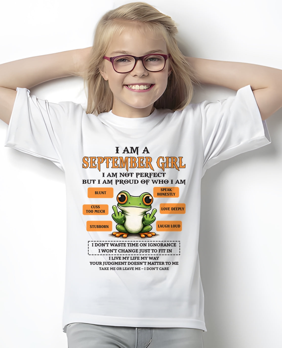 "I AM A SEPTEMBER GIRL" - Birthday Gift For September Girls - FMA SNOW09 (SKU2602-189-09)
