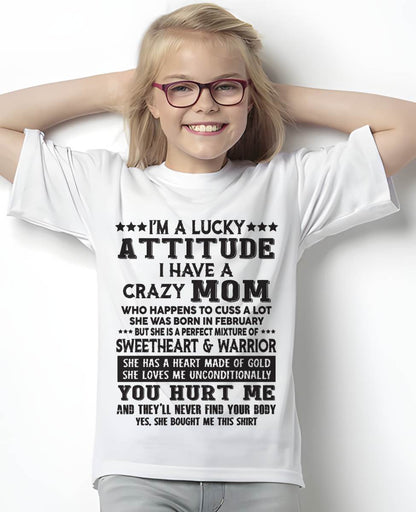 FEBRUARY, SHE HAS A HEART MADE OF GOLD - GIFT T SHIRT FROM MOM FOR DAUGHTER - SNOW02 (SKU2603-168-02)