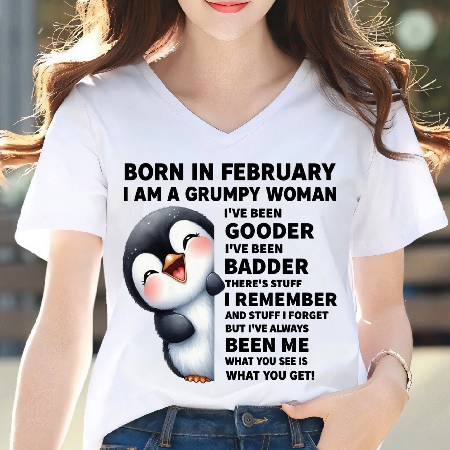 BORN IN FEBRUARY I AM A GRUMPY WOMAN SNOW02 FMA (SKU09-95-02)