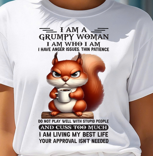 GRUPMY WOMAN - BIRTHDAY SHIRT FOR WOMEN - SNOW00 (SKU09-07-00)