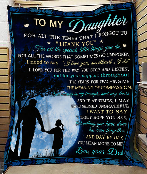 Special Gift For Your Daughter Blanket - From Dad (SKU2606-31)