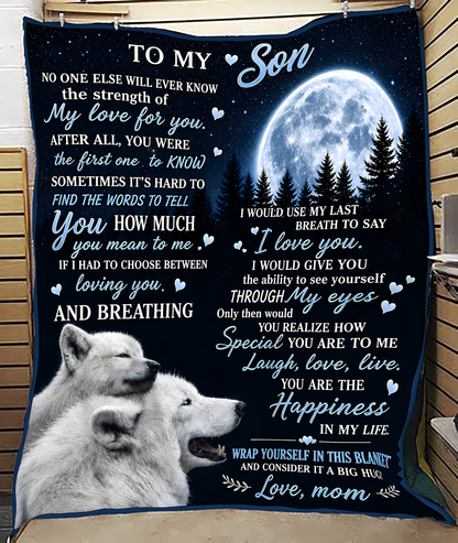 Special Gift For Your Son Blanket - From Mom (SKU2607-160)