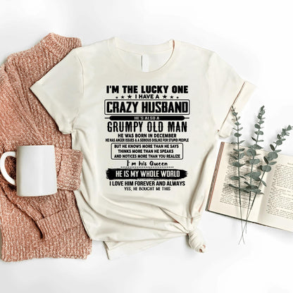 December - I am Lucky One I Have A Crazy Husband - Gift for Wife From Husband - SNOW12 (SKUT-LUCKYONE-12)