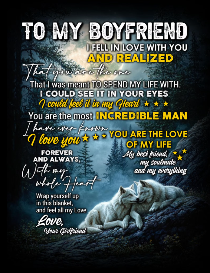 Special Gift For Your Boyfriend Blanket - From Girlfriend FULL