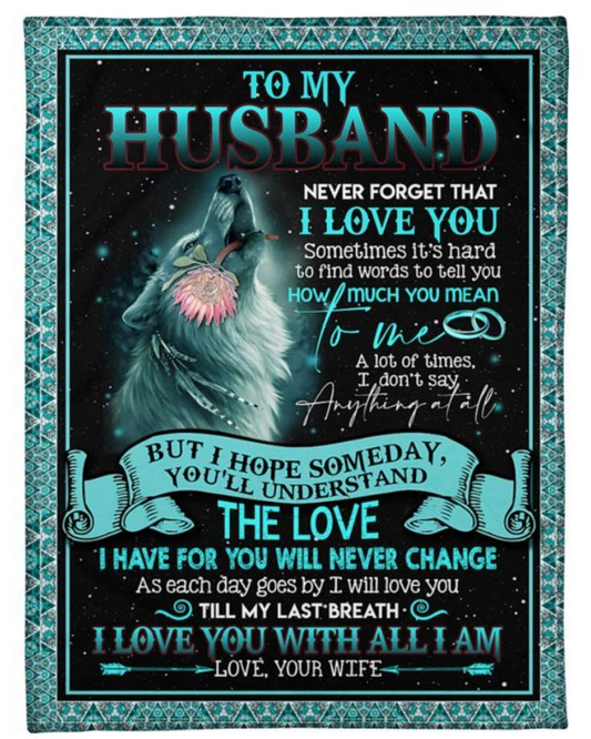 Special Gift For Your Husband Blanket - From Wife FULL