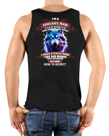JANUARY - KNOW HOW TO RESPECT - BIRTHDAY T-SHIRT FOR MEN - SNOW01 (SKU12-312-01)