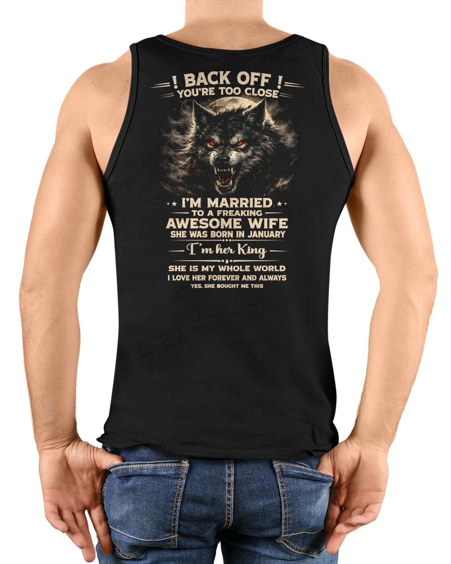 JANUARY - BACK OFF! YOU'RE TOO CLOSE - GIFT FROM WIFE - SNOW01 (SKU26T-01-25-01)