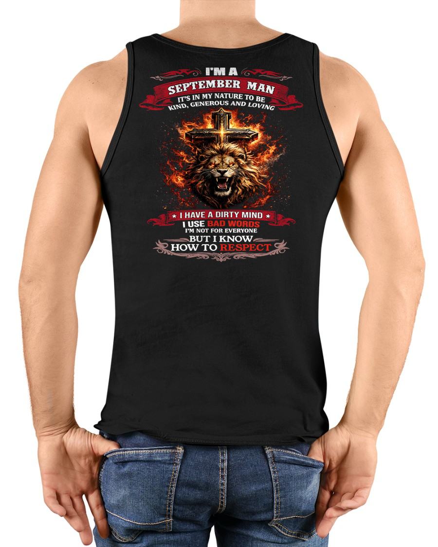 SEPTEMBER - KIND AND LOVING ARE MY NATURE - PREMIUM DTG PRINT BIRTHDAY T-SHIRT FOR MEN - SNOW09 (SKU26T-31-17-09)