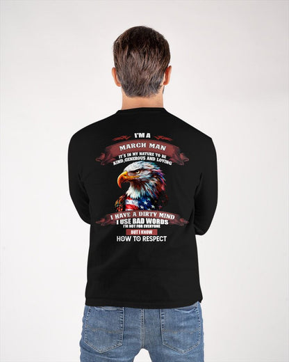 MARCH - KNOW HOW TO RESPECT - BIRTHDAY T-SHIRT FOR MEN - SNOW03 (SKU12-311-03)