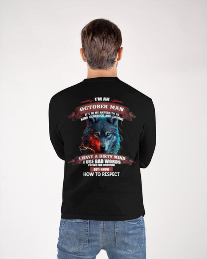 OCTOBER - KNOW HOW TO RESPECT - BIRTHDAY T-SHIRT FOR MEN - SNOW10 (SKU12-162-10)