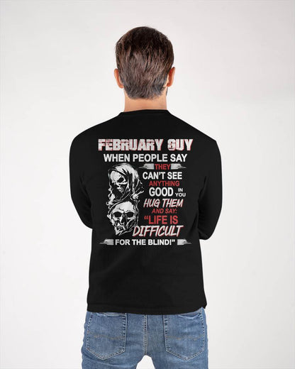 FEBRUARY - HUG THEM AND SAY... - BIRTHDAY T-SHIRT FOR MEN - SNOW02 (SKU12-253-02)