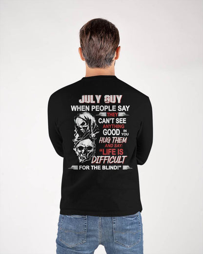 JULY -  HUG THEM AND SAY... - BIRTHDAY T-SHIRT FOR MEN - SNOW07 (SKU12-253-07)