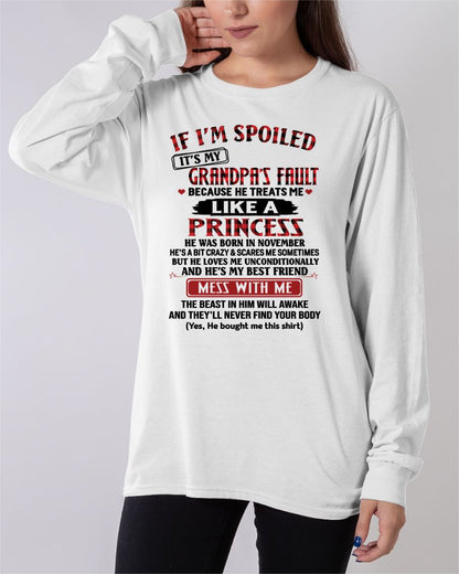 NOVEMBER - IF I'M SPOILED IT'S MY GRANDPA'S FAULT - GIFT FROM GRANDPA - snow11 (SKU2603-31-11)