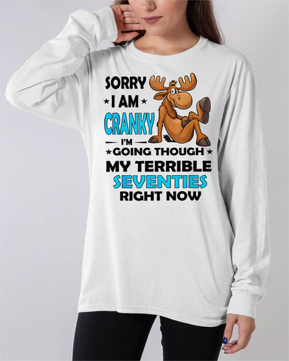 SORRY I AM CRANKY - BIRTHDAY SHIRT FOR WOMEN - SNOW00 (SKU12-249)
