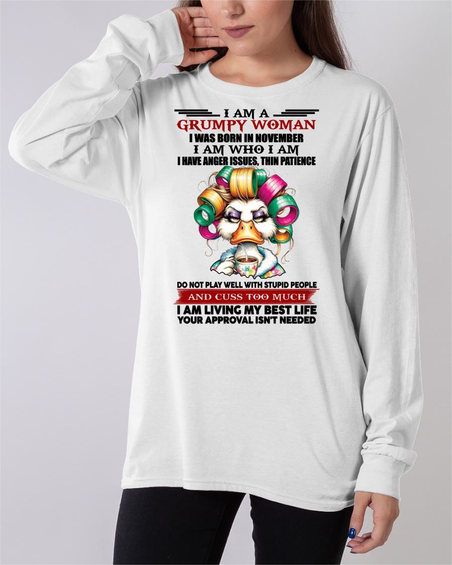 NOVEMBER - GRUMPY WOMAN - BIRTHDAY SHIRT FOR WOMEN - SNOW11 (SKU26T-01-22-11)