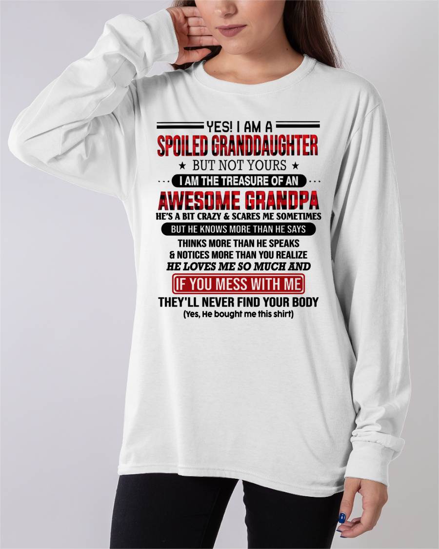 YES! I'M A SPOILED GRANDDAUGHTER - GIFT FROM GRANDPA - snow00 (SKU26T-01317-00)