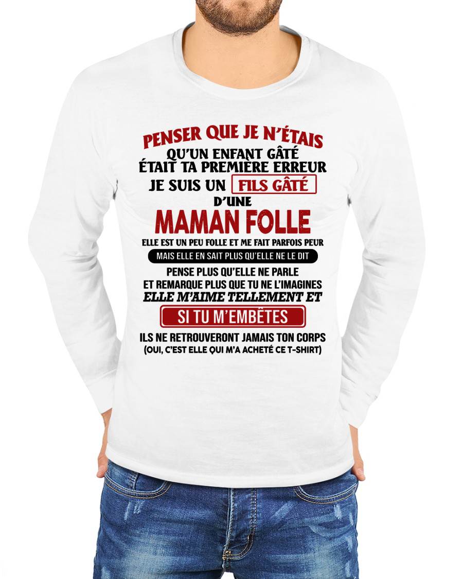 JE SUIS UN FILS GÂTÉ – CADEAU DE MAMAN - frSNOW00 (SKU12-186)