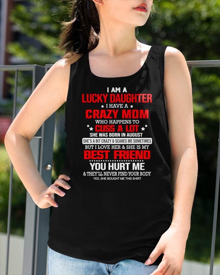AUGUST - I'M A LUCKY DAUGHTER - PERFECT GIFT FOR YOUR DAUGHTER - GIFT FROM MOM - SNOW08 (SKU12-241-08)