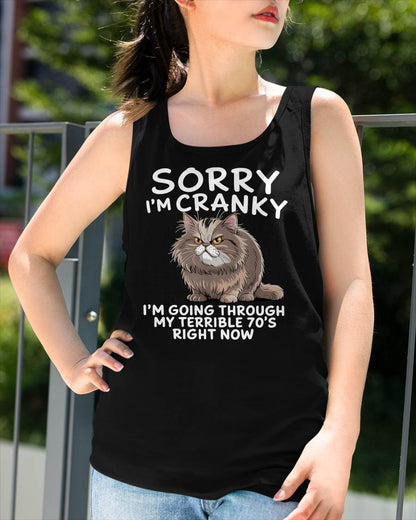 SORRY I AM CRANKY - BIRTHDAY SHIRT FOR WOMEN - SNOW00 (SKU12-248)