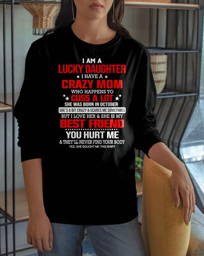 OCTOBER - I'M A LUCKY DAUGHTER - PERFECT GIFT FOR YOUR DAUGHTER - GIFT FROM MOM - SNOW10 (SKU12-241-10)