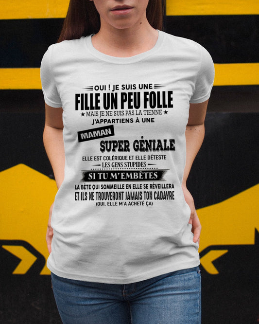 T-SHIRT JE SUIS UNE FILLE CHANCEUSE – CADEAU TOUCHANT DE MAMAN INCROYABLE - frSNOW00