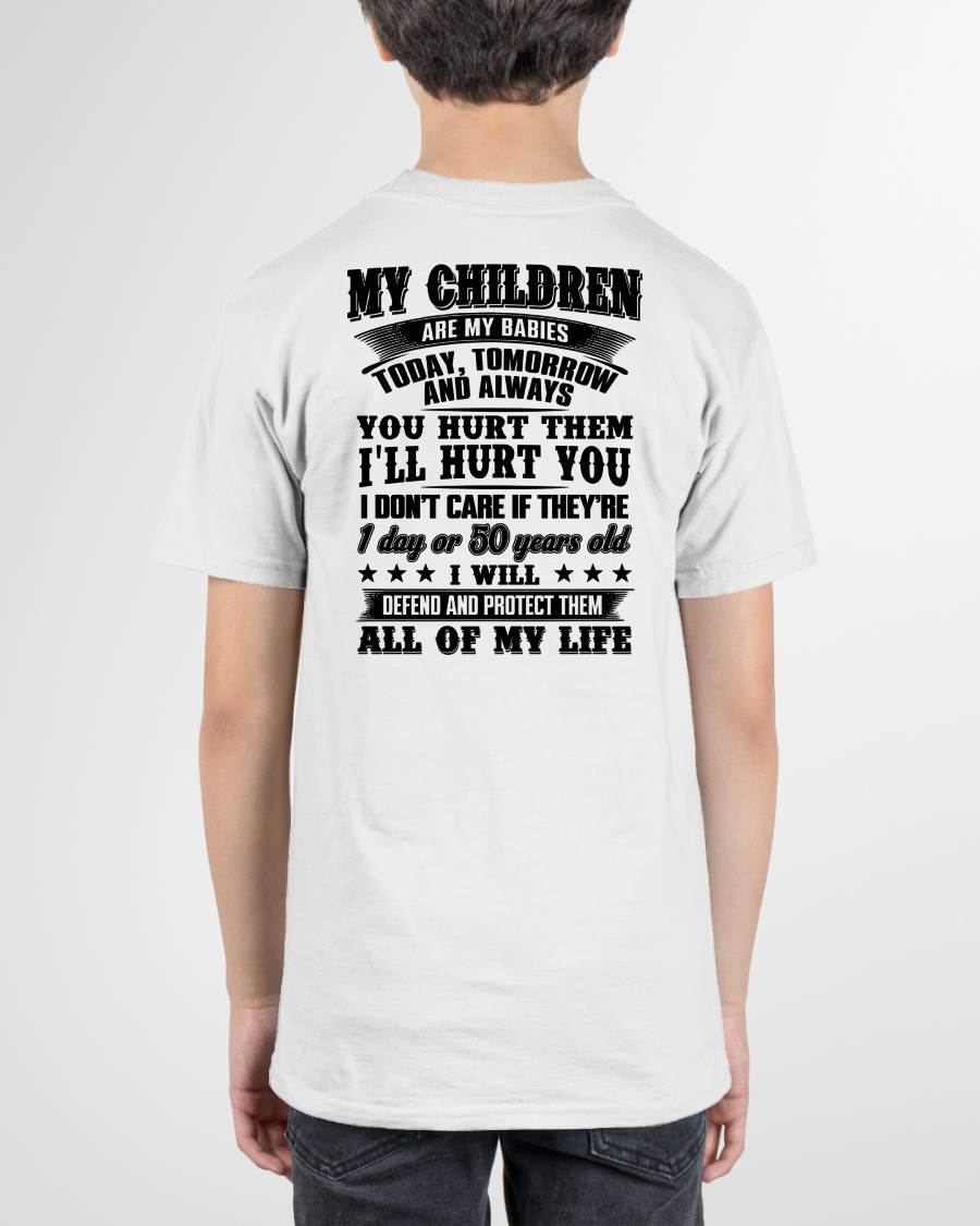 MY CHILDREN ARE MY BABY - T-SHIRT FOR MOM - SNOW00 (SKU12-274)