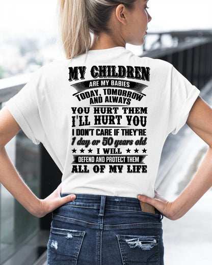 MY CHILDREN ARE MY BABY - T-SHIRT FOR MOM - SNOW00 (SKU12-274)