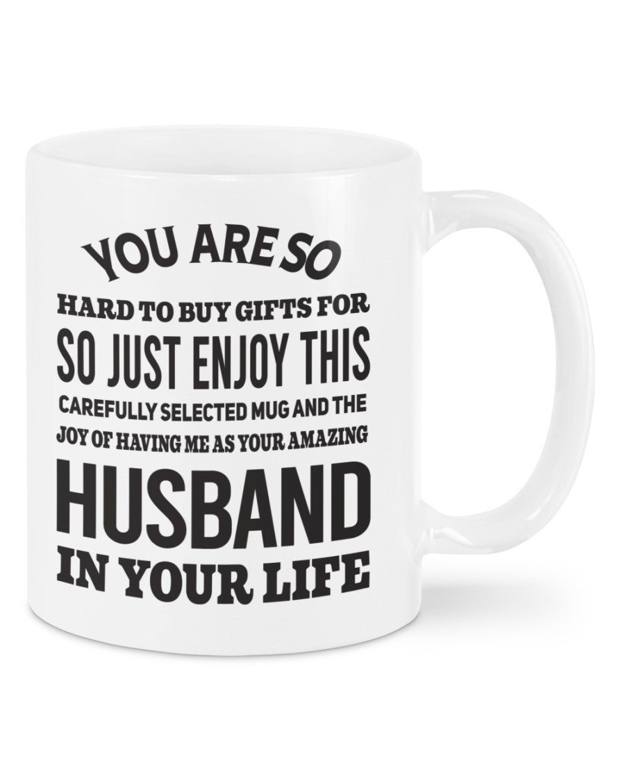 FUNNY MUG FOR YOUR WIFE - PERFECT GIFT FOR VALENTINE'S DAY - GIFT FROM HUSBAND SNOW00 (SKU12-327)