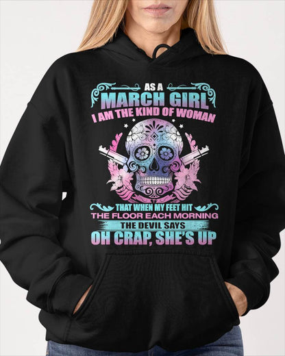 AS A MARCH GIRL I AM THE KIND OF WOMAN FMA (SKU08-85-03)
