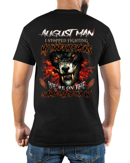AUGUST, I STOPPED FIGHTING MY INNER DEMONS-MALE08 (SKU12-325-08)