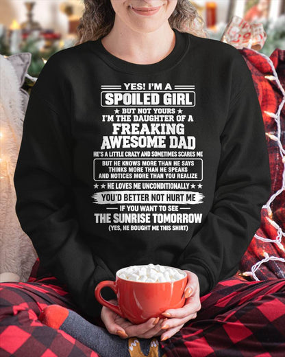 I’M A SPOILED GIRL - SHIRT FROM DAD TO DAUGHTER - SNOW00 (SKU2609-87-00)