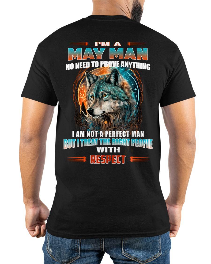 MAY, I TREAT THE RIGHT PEOPLE WITH RESPECT – SNOW MALE05 (SKU26T-01241-05)