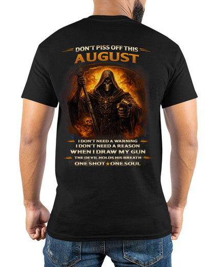 AUGUST DON’T PISS OFF THIS AUGUST GUY – SNOW MALE08 (SKU2602-160-08)
