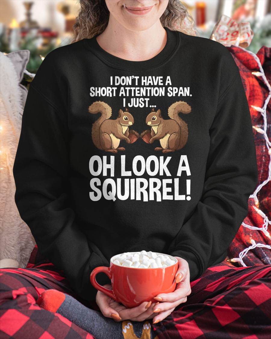 Funny ADHD Squirrel Design for Men Women Chipmunk Pet Lovers T-Shirt