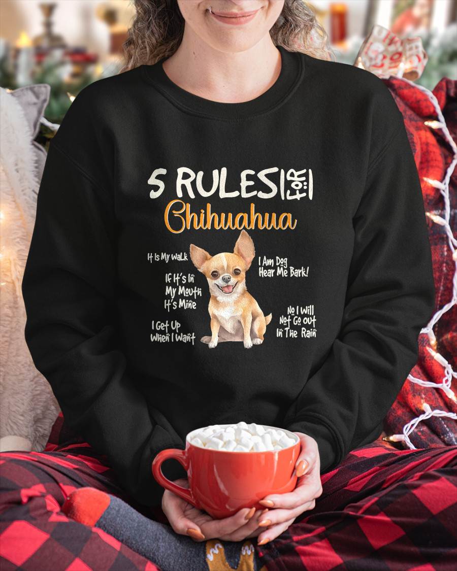 5 Funny Rules for Chihuahua Cute Dog Lovers Chihuahuas Owner T-Shirt