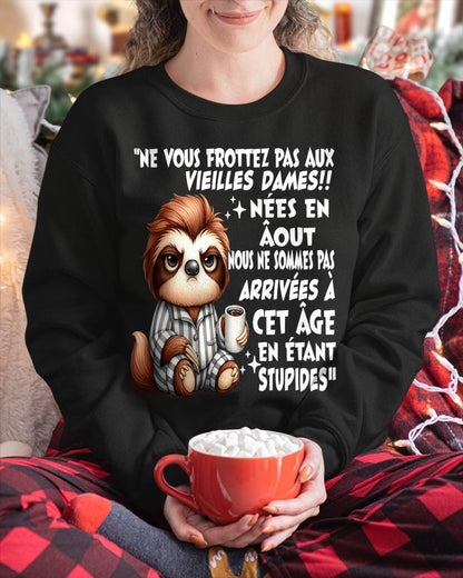 AOÛT SHIRT NE VOUS FROTTEZ PAS AUX VIEILLES DAMES - SNOW08 (SKU2605-133-08)