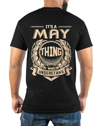 MAY, THING YOU WOULDN’T UNDERSTAND – SNOW MALE05 (SKU09-17-05)