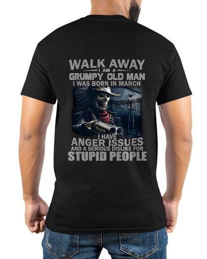 MARCH, I HAVE ANGER ISSUES AND A SERIOUS DISLIKE FOR STUPID PEOPLE-SNOW MALE03 (SKU08-29-03)