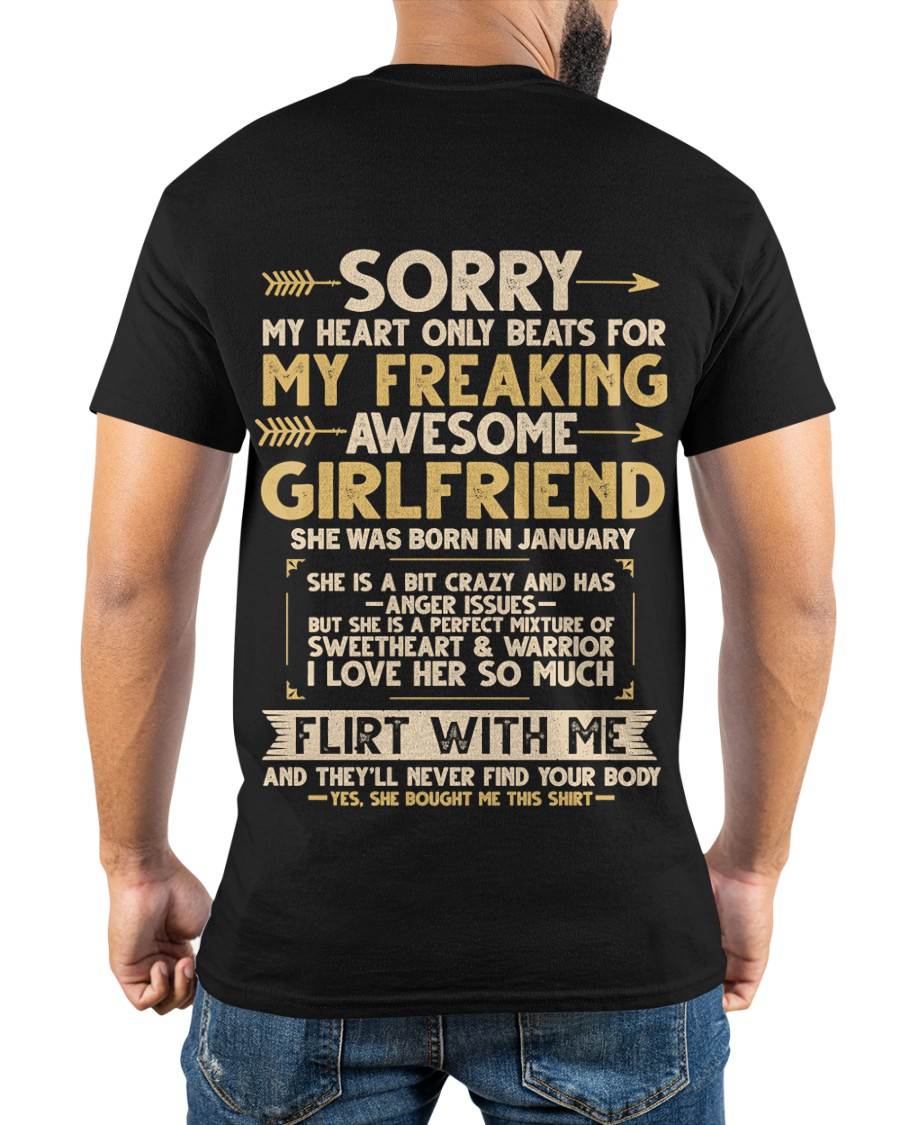 JANUARY, SORRY MY HEART ONLY BEATS FOR MY GIRLFRIEND – GIFT T SHIRT FROM WIFE FOR HUSBAND – SNOW MALE01 (SKU2602-23-01)