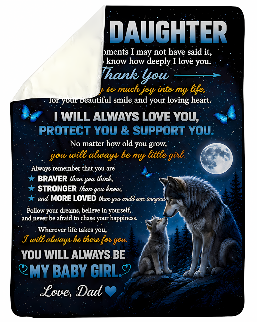 Special Gift For Your Daughter Blanket - From Dad (SKU2608-400)