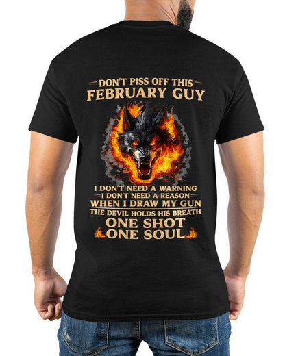 FEBRUARY SHIRT, I DON’T NEED A WARNING - SNOWMALE02 (SKU2604-120-02)