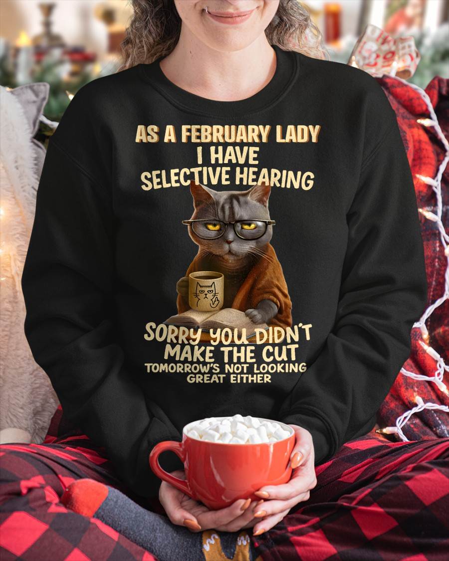 FEBRUARY SHIRT, SORRY YOU DIDN’T MAKE THE CUT - SNOW02 (SKU2603-122-02)