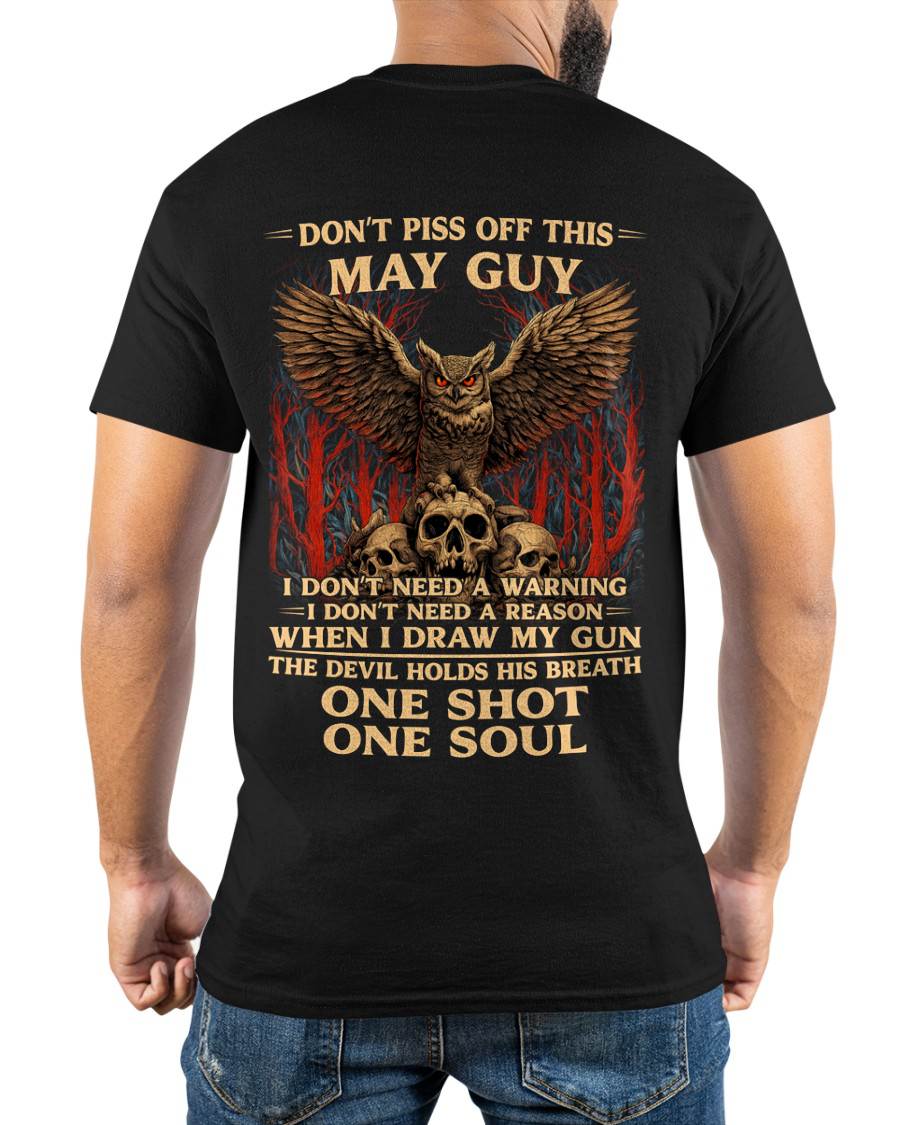 MAY SHIRT, I DON’T NEED A WARNING - SNOWMALE05 (SKU2604-124-05)
