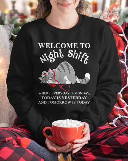 Cat Welcome To Night Shift Where Everyday Is Monday T-Shirt