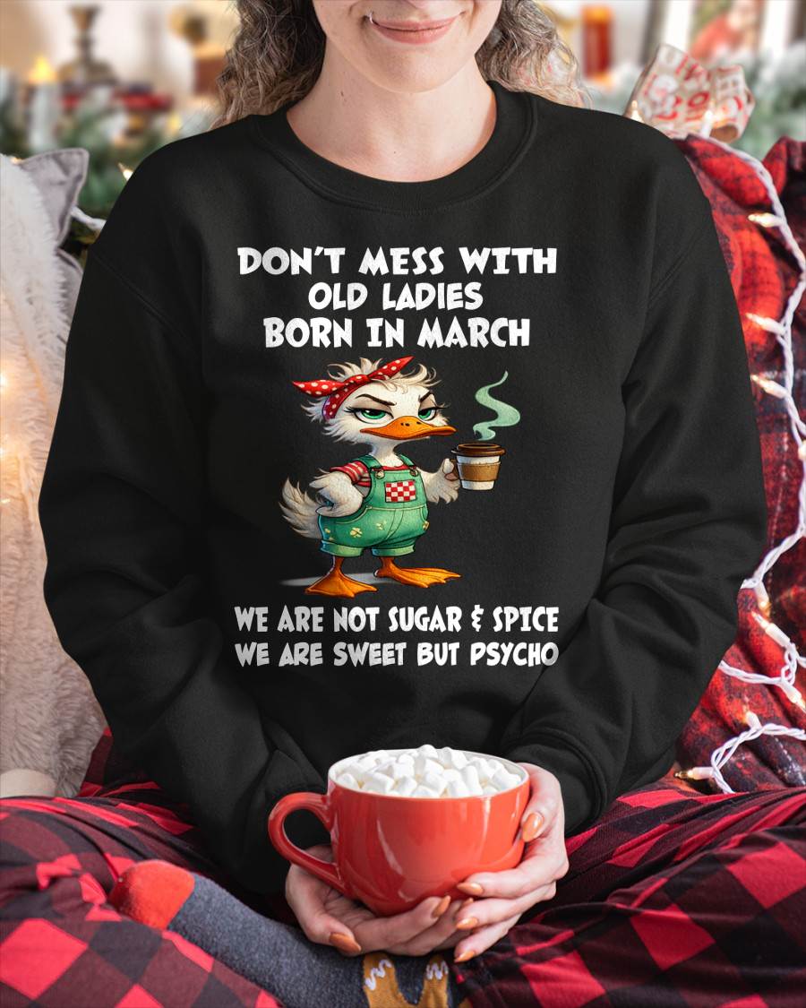 MARCH SHIRT, WE SWEET BUT PSYCHO - SNOW03 (SKU2603-174-03)